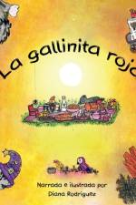 La gallinita Roja af Diana Rodriguez