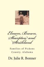 Elmore, Brown, Sharpton and Strickland af Julie R Bonner