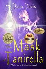 The Mask of Tamirella af Dana Davis
