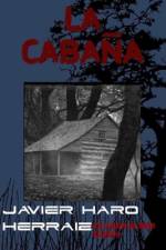 La Cabaña af Javier Haro Herraiz