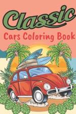 Classic Cars Coloring Book af Blue Blend