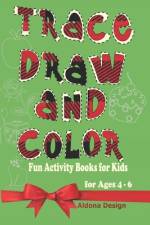 Trace, Draw and Color af Aldona Design