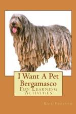 I Want A Pet Bergamasco af Gail Forsyth