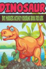 dinosaur dot markers activity coloring book for kids af Oussama Zinaoui