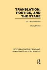 Translation, Poetics, and the Stage af Romy Heylen