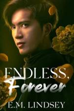 Endless, Forever af E M Lindsey