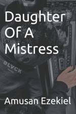 Daughter Of A Mistress af Amusan Ezekiel
