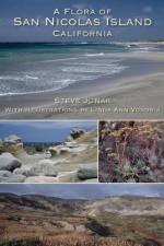A Flora of San Nicolas Island California af Steve Junak