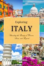 Exploring Italy af Mark Sims
