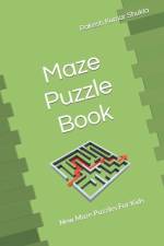 Maze Puzzle Book af Rakesh Kumar Shukla