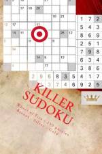Killer Sudoku - Wheel of Fire - 250 Puzzles Bronzt - Silver -Gold - Vol. 173 af Andrii Pitenko