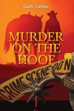 Murder on the Hoof af Gayle Carline
