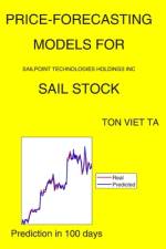 Price-Forecasting Models for Sailpoint Technologies Holdings Inc SAIL Stock af Ton Viet Ta