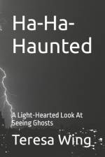 Ha-Ha-Haunted af Teresa Wing