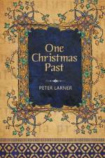 One Christmas Past af Peter Larner