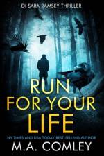Run For Your Life af M A Comley