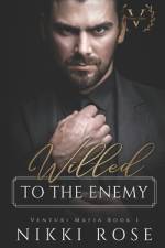 Willed to the Enemy af Nikki Rose