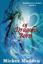 Of Dragons Born af Mickee Madden