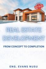 Real Estate Develpopment af Evans Nusu