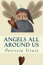 Angels All Around Us af Patricia Urato