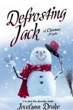Defrosting Jack af Jocelynn Drake