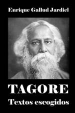 Tagore af Enrique Gallud Jardiel