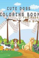 Cute Dogs Coloring Book for Kids ages 8-12 af Oussama Zinaoui