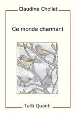 Ce Monde Charmant af Claudine Chollet