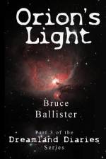 Orion's Light af Bruce Ballister