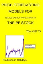 Price-Forecasting Models for Tsakos Energy Navigation Ltd TNP-PF Stock af Ton Viet Ta