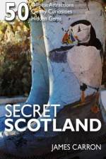 Secret Scotland af James Carron