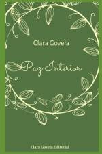 Paz Interior af Clara Govela