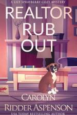 Realtor Rub Out af Carolyn Ridder Aspenson