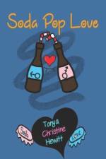 Soda Pop Love af Tonya Christine Hewitt