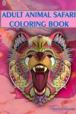 Adult Animal Safari Coloring Book Volume 2 af Patrick Quan