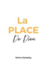 La Place de Dieu af Noha Saleeby