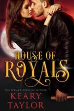 House of Royals af Keary Taylor