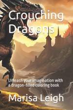Crouching Dragons af Marisa Leigh
