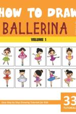 How to Draw Ballerina for Kids - Vol 1 af Sonia Rai