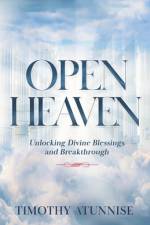 Open Heavens af Timothy Atunnise