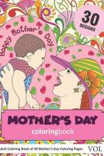 Mother's Day Coloring Book af Sonia Rai