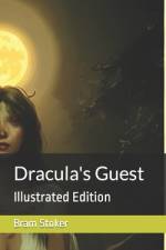 Dracula's Guest af Bram Stoker