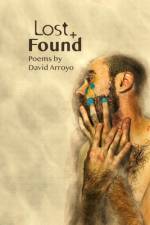 Lost + Found af David Arroyo