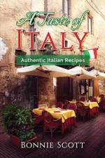 A Taste of Italy af Bonnie Scott