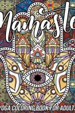 Namaste Yoga Coloring Book for Adults af Mezzo Zentangle Designs