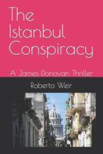 The Istanbul Conspiracy af Roberto Weir