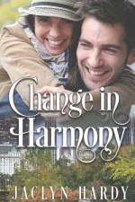 Change in Harmony af Jaclyn Hardy