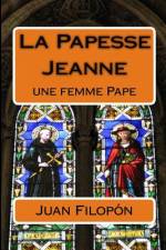 La Papesse Jeanne af Juan Filopon