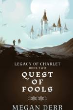 Quest of Fools af Megan Derr