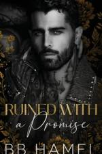 Ruined with a Promise af B B Hamel